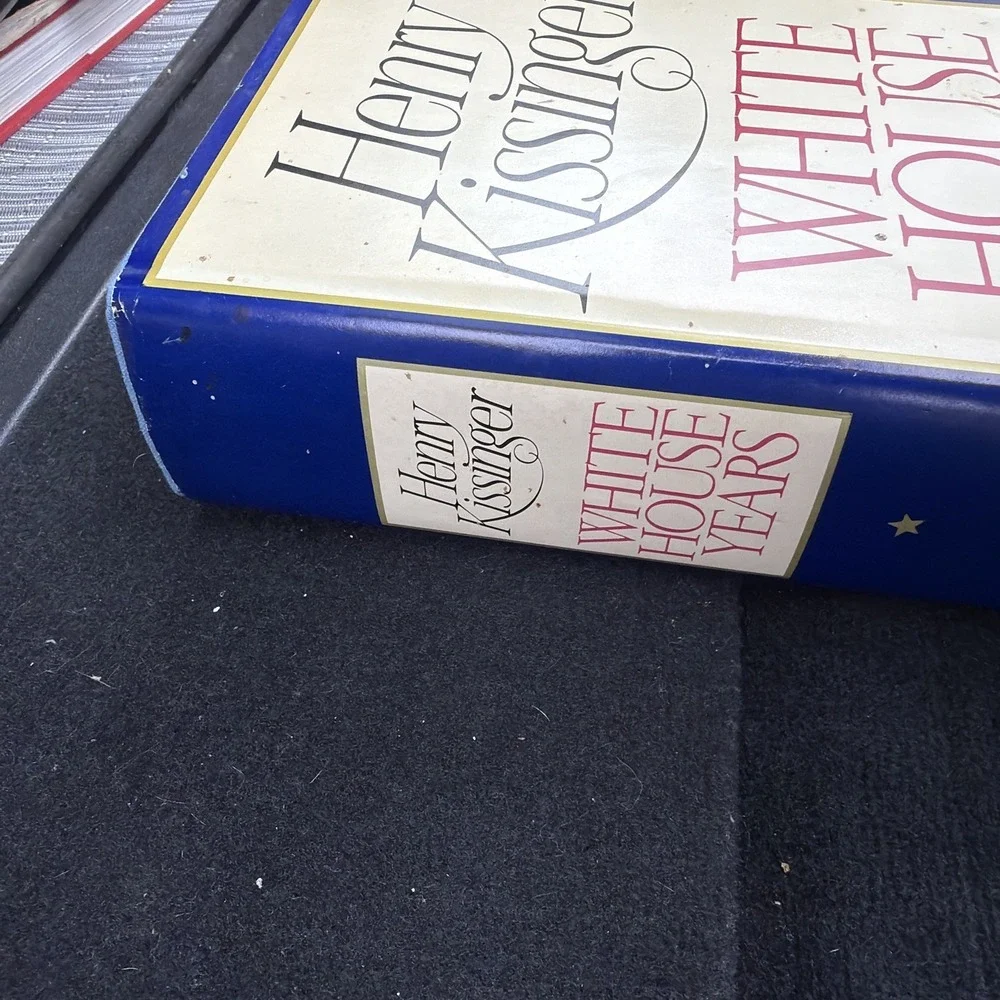 White House Years by Henry‎ Kissinger 1979 First Edition Hardcover Dust Jacket
